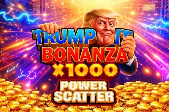Trump It Bonanza x1000: Power Scatter - Slot Fugaso | RTP N/A | MisterTopCasino
