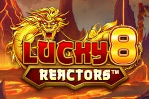 Lucky 8 Reactors - Slot Pixiu Gaming | RTP N/A | MisterTopCasino