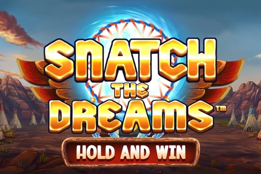 Snatch the Dreams: Hold and Win - Slot SYNOT Games | RTP N/A | MisterTopCasino