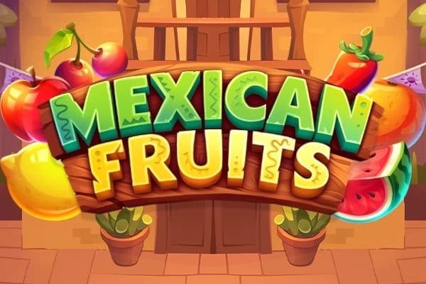 Mexican Fruits - Slot Octavian Gaming | RTP N/A | MisterTopCasino