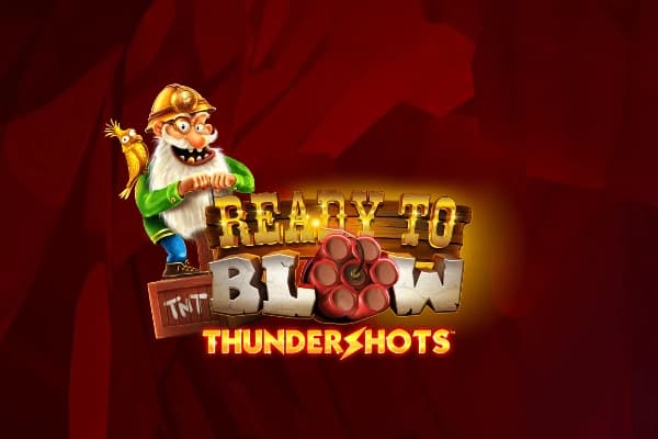 Ready to Blow: Thundershots - Slot Playtech | RTP N/A | MisterTopCasino