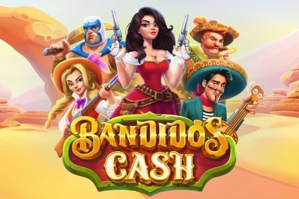 Bandidos Cash - Slot ElaGames | RTP N/A | MisterTopCasino