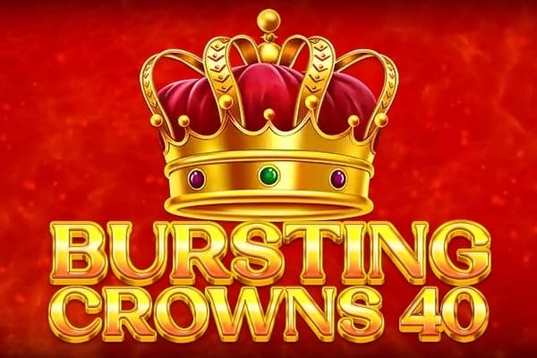 Bursting Crowns 40 - Slot GameArt | RTP N/A | MisterTopCasino
