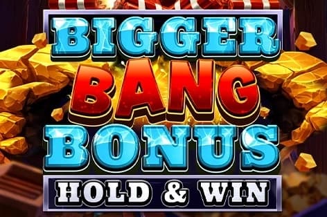 Bigger Bang Bonus: Hold & Win - Slot OctoPlay | RTP N/A | MisterTopCasino