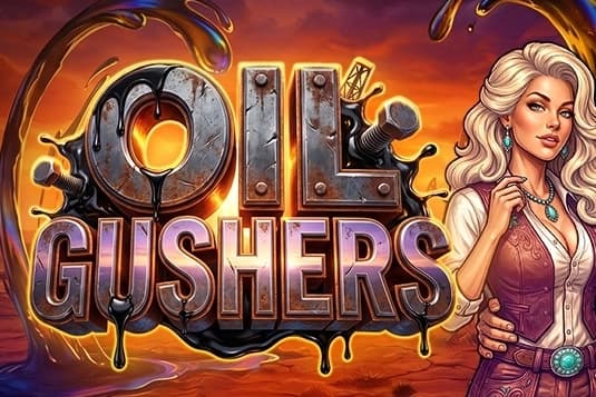 Oil Gushers - Slot Arrow's Edge | RTP N/A | MisterTopCasino