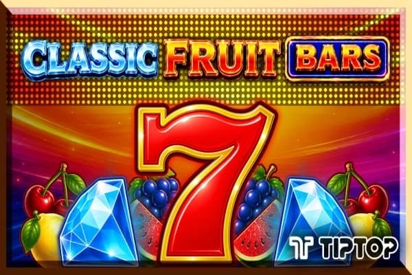 Classic Fruit Bars - Slot Tiptop | RTP N/A | MisterTopCasino