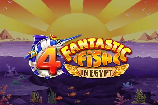 4 Fantastic Fish in Egypt - Slot 4ThePlayer | RTP 96% | MisterTopCasino