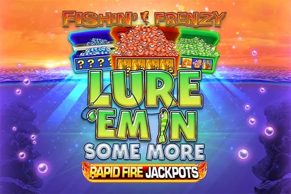 Fishin' Frenzy Lure 'Em In Some More - Slot Blueprint Gaming | RTP N/A | MisterTopCasino