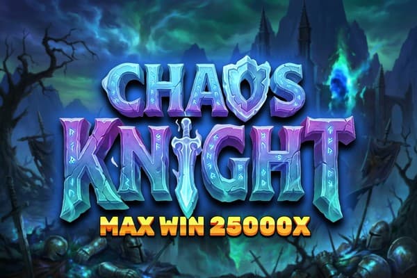Chaos Knight - Slot Phantom Interactive | RTP 96% | MisterTopCasino