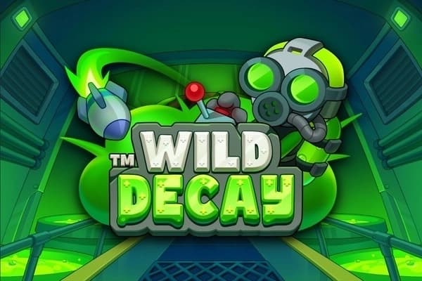 Wild Decay - Slot Hyper Play | RTP 96.7% | MisterTopCasino