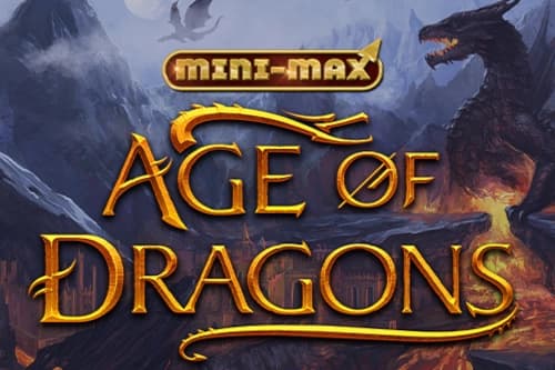 Age of Dragons Mini Max - Slot Kalamba Games | RTP N/A | MisterTopCasino