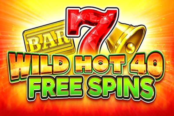 Wild Hot 40 Free Spins - Slot FAZI | RTP N/A | MisterTopCasino