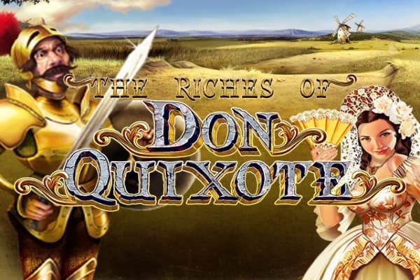 The Riches of Don Quixote - Slot Playtech | RTP N/A | MisterTopCasino