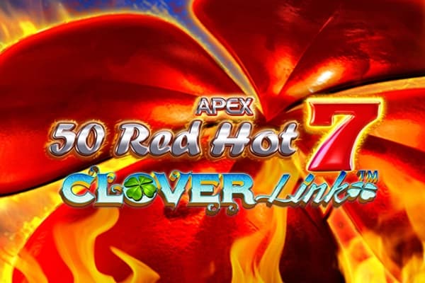 50 Red Hot 7 Clover Link - Slot Greentube | RTP 94.55% | MisterTopCasino