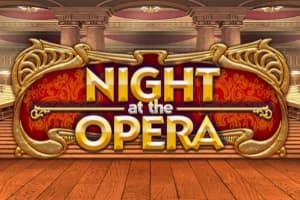 Night at the Opera - Slot Octavian Gaming | RTP N/A | MisterTopCasino