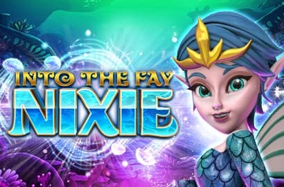 Into the Fay: Nixie - Slot Live22 | RTP N/A | MisterTopCasino