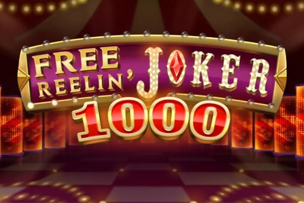 Free Reelin' Joker 1000 - Slot Play'n GO | RTP N/A | MisterTopCasino