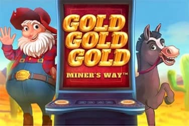 Gold Gold Gold Miner's Way - Slot Gamecode | RTP N/A | MisterTopCasino