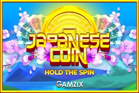 Japanese Coin: Hold The Spin - Slot Gamzix | RTP N/A | MisterTopCasino