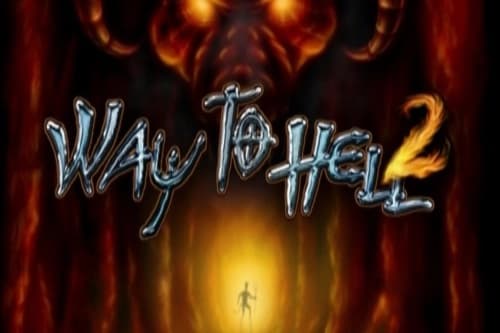 Way to Hell 2 - Slot Adell | RTP N/A | MisterTopCasino