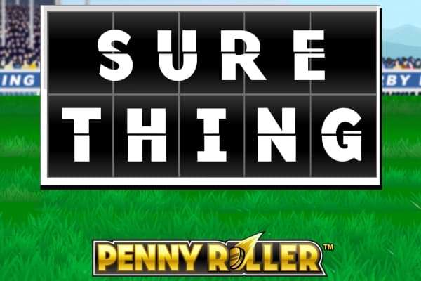 Sure Thing Penny Roller - Slot Games Global | RTP N/A | MisterTopCasino