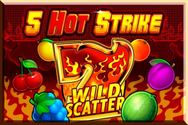 5 Hot Strike - Slot Tiptop | RTP N/A | MisterTopCasino