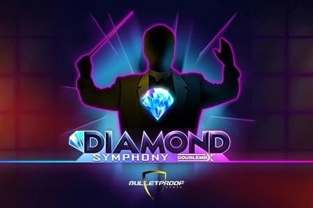 Diamond Symphony DoubleMax - Slot Bulletproof Games | RTP N/A | MisterTopCasino