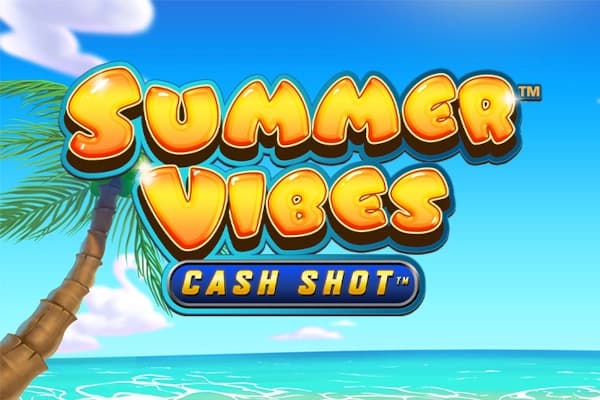 Summer Vibes Cash Shot - Slot Light & Wonder | RTP 96.09% | MisterTopCasino
