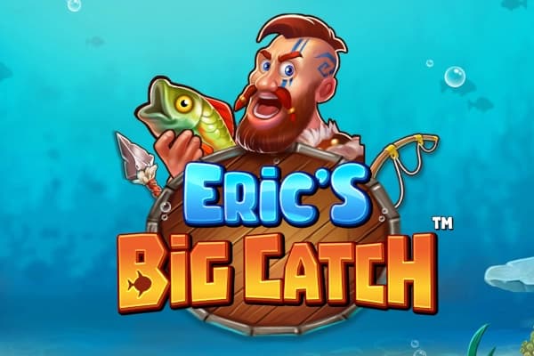 Eric's Big Catch - Slot Stakelogic | RTP N/A | MisterTopCasino