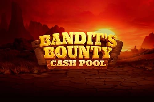 Bandit's Bounty Cash Pool - Slot NetGame | RTP N/A | MisterTopCasino