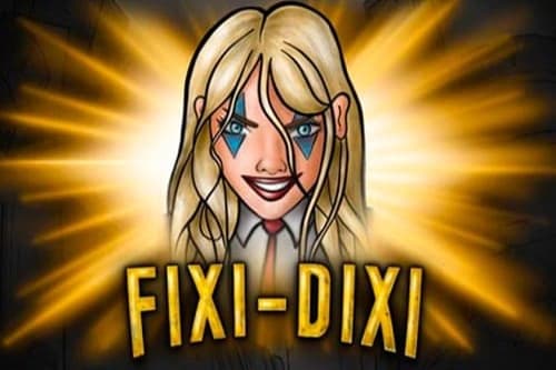 Fixi-Dixi - Slot Adell | RTP N/A | MisterTopCasino
