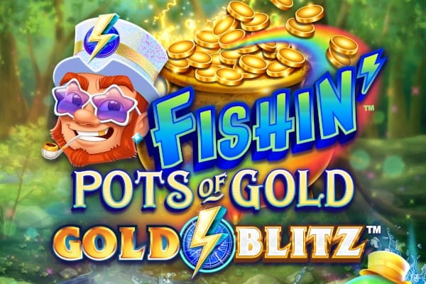 Fishin' Pots of Gold: Gold Blitz - Slot Gameburger Studios | RTP N/A | MisterTopCasino