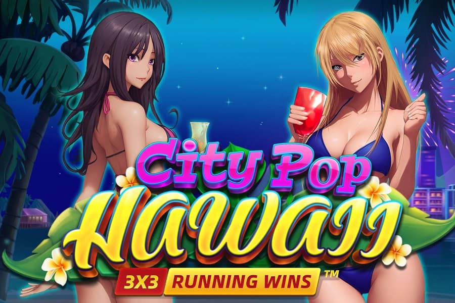 City Pop Hawaii - Slot Fugaso | RTP N/A | MisterTopCasino