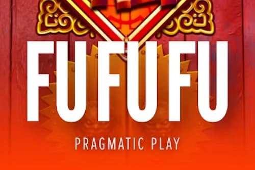 Fu Fu Fu - Slot Pragmatic Play | RTP N/A | MisterTopCasino