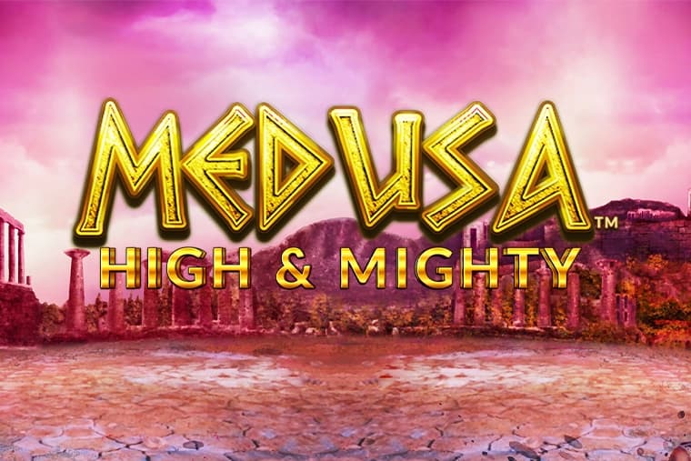 Medusa High & Mighty - Slot Light & Wonder | RTP N/A | MisterTopCasino