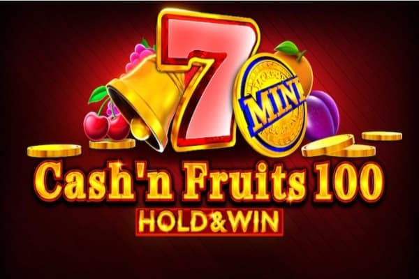 Cash'n Fruits 100 Hold & Win - Slot 1spin4win | RTP N/A | MisterTopCasino