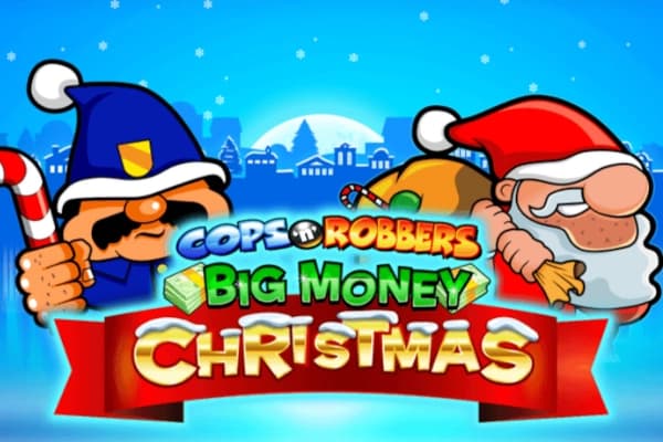 Cops 'n' Robbers Big Money Christmas - Slot Inspired Gaming | RTP N/A | MisterTopCasino