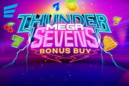 Thunder Mega Sevens Bonus Buy - Slot Evoplay | RTP 95.9% | MisterTopCasino