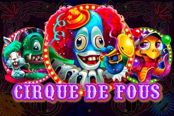 Cirque de Fous - Slot Betixon | RTP N/A | MisterTopCasino
