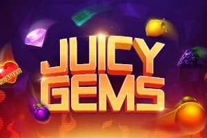 Juicy Gems - Slot Evoplay | RTP N/A | MisterTopCasino