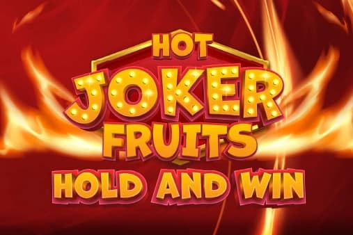 Hot Joker Fruits: Hold and Win - Slot Prospect Gaming | RTP N/A | MisterTopCasino