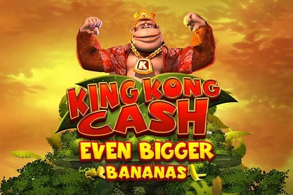 King Kong Cash Even Bigger Bananas - Slot Blueprint Gaming | RTP 96% | MisterTopCasino