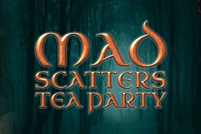 Mad Scatters Tea Party - Slot Gaming Realms | RTP N/A | MisterTopCasino