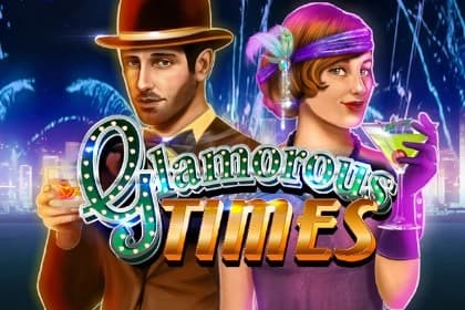 Glamorous Times - Slot Gamomat | RTP N/A | MisterTopCasino