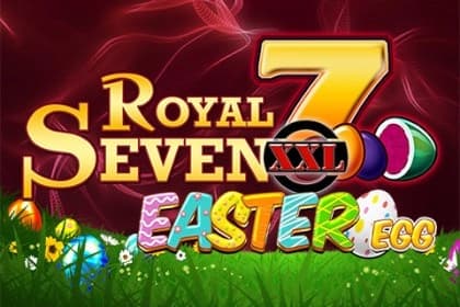 Royal Seven XXL Easter Egg - Slot Gamomat | RTP N/A | MisterTopCasino