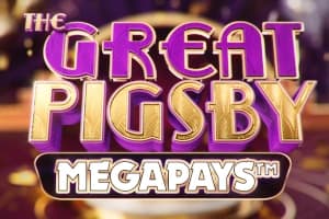 The Great Pigsby Megapays - Slot Relax Gaming | RTP N/A | MisterTopCasino