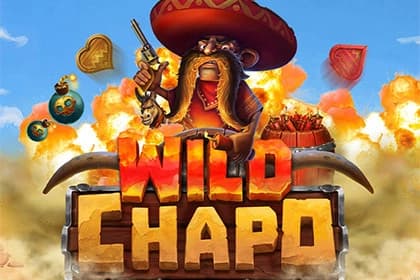 Wild Chapo - Slot Relax Gaming | RTP N/A | MisterTopCasino