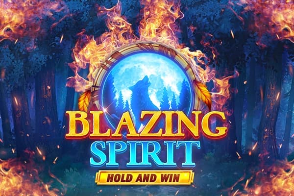 Blazing Spirit Hold and Win - Slot Kalamba Games | RTP N/A | MisterTopCasino