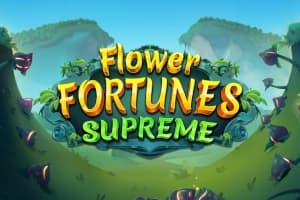 Flower Fortunes Supreme - Slot Fantasma Games | RTP N/A | MisterTopCasino