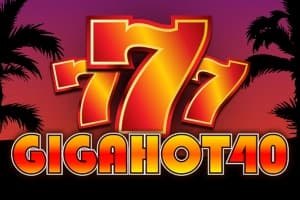 Giga Hot 40 - Slot FAZI | RTP N/A | MisterTopCasino
